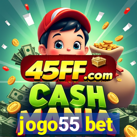 jogo55 bet